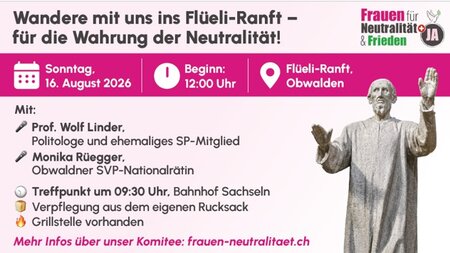 Wanderung ins Flüeli-Ranft für die Wahrung der Neutralität | © Monika Rüegger