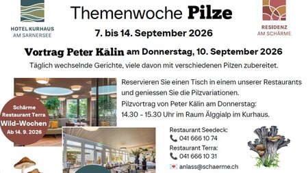 Pilz-Vortrag mit Peter Kälin | © Hotel Kurhaus am Sarnersee