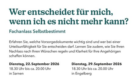 Fachanlass Selbstbestimmt - Wer entscheidet für mich, wenn ich es nicht mehr kann? | © vorsorglich. – eine Marke der OKB.