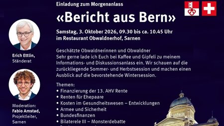 Bericht aus Bern mit Erich Ettlin | © Die Mitte Obwalden