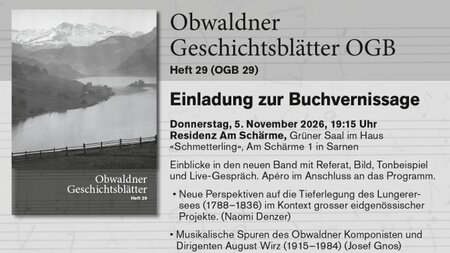 Buchvernissage - Heft 29 Obwaldner Geschichtsblätter | © Historischer Verein Obwalden